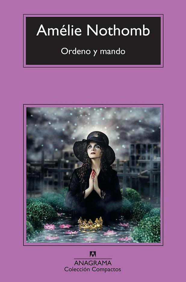 ORDENO Y MANDO | 9788433976604 | NOTHOMB, AMÉLIE | Galatea Llibres | Llibreria online de Reus, Tarragona | Comprar llibres en català i castellà online