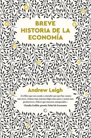 BREVE HISTORIA DE LA ECONOMIA | 9788412773866 | LEIGH, ANDREW | Galatea Llibres | Llibreria online de Reus, Tarragona | Comprar llibres en català i castellà online