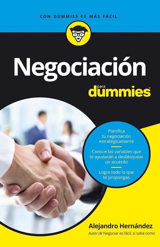 NEGOCIACIÓN PARA DUMMIES | 9788432903564 | HERNÁNDEZ, ALEJANDRO | Galatea Llibres | Llibreria online de Reus, Tarragona | Comprar llibres en català i castellà online