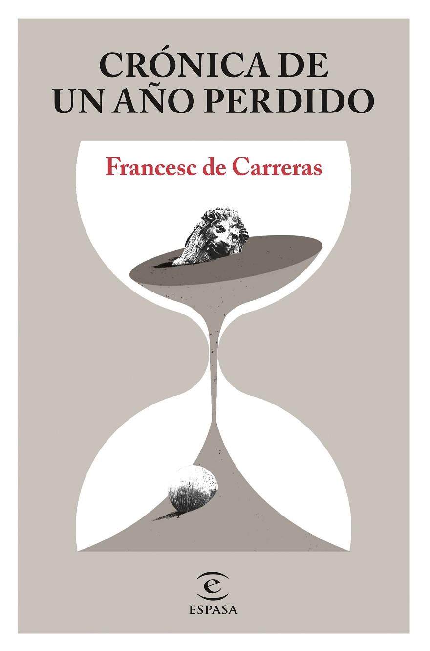 CRÓNICA DE UN AÑO PERDIDO | 9788467058079 | CARRERAS, FRANCESC DE | Galatea Llibres | Llibreria online de Reus, Tarragona | Comprar llibres en català i castellà online