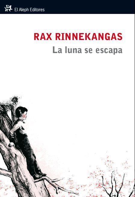 LA LUNA SE ESCAPA | 9788415325277 | RINNEKANGAS, RAX | Galatea Llibres | Librería online de Reus, Tarragona | Comprar libros en catalán y castellano online