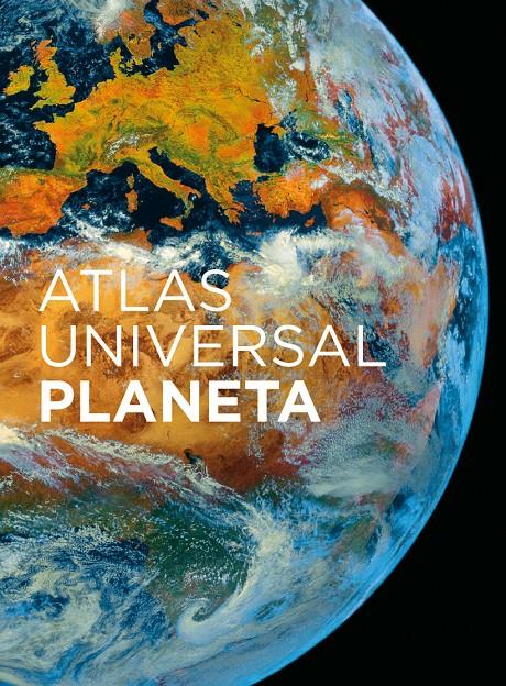 ATLAS UNIVERSAL PLANETA | 9788408075370 | AA. VV. | Galatea Llibres | Librería online de Reus, Tarragona | Comprar libros en catalán y castellano online
