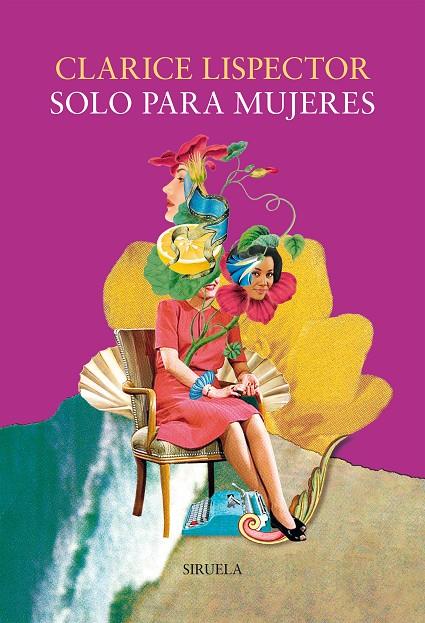 SOLO PARA MUJERES | 9791388032790 | LISPECTOR, CLARICE | Galatea Llibres | Llibreria online de Reus, Tarragona | Comprar llibres en català i castellà online
