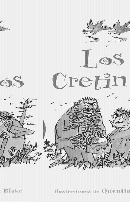 CRETINOS, LOS | 9788420466804 | DAHL, ROALD | Galatea Llibres | Librería online de Reus, Tarragona | Comprar libros en catalán y castellano online