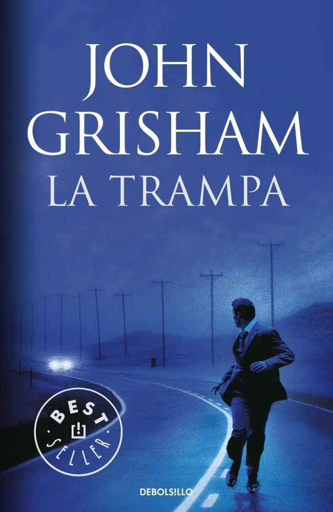TRAMPA, LA | 9788499081557 | GRISHAM, JOHN | Galatea Llibres | Llibreria online de Reus, Tarragona | Comprar llibres en català i castellà online