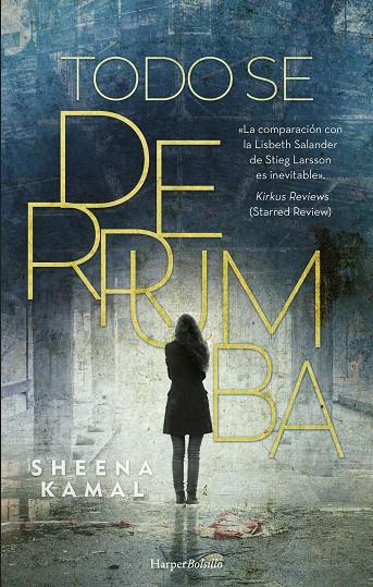 TODO SE DERRUMBA | 9788491395539 | KAMAL, SHEENA | Galatea Llibres | Llibreria online de Reus, Tarragona | Comprar llibres en català i castellà online