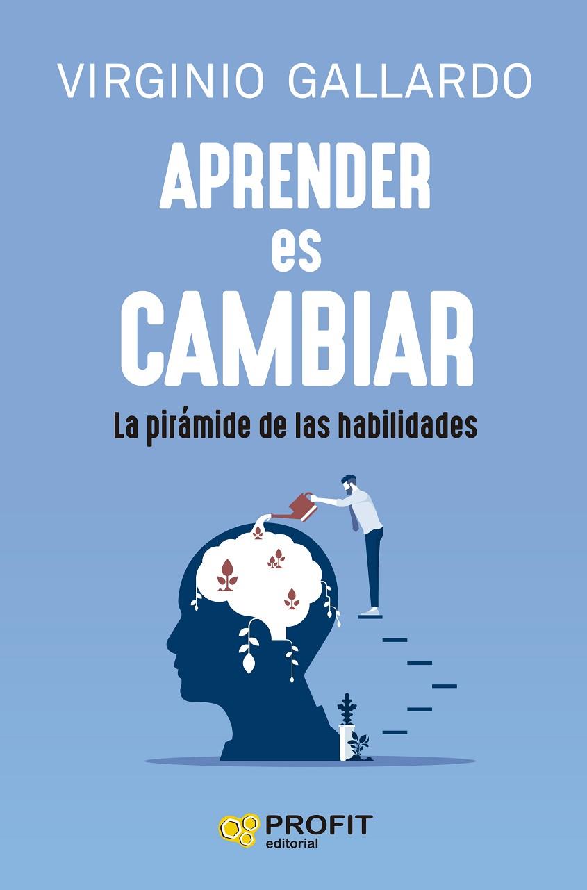 APRENDER ES CAMBIAR | 9788419841155 | GALLARDO YEBRA, VIRGINI | Galatea Llibres | Librería online de Reus, Tarragona | Comprar libros en catalán y castellano online