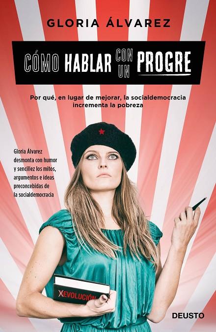 CÓMO HABLAR CON UN PROGRE | 9788423425716 | ÁLVAREZ, GLORIA | Galatea Llibres | Librería online de Reus, Tarragona | Comprar libros en catalán y castellano online