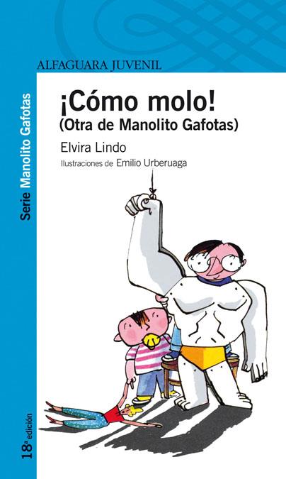 COMO MOLO | 9788420464527 | LINDO, ELVIRA | Galatea Llibres | Librería online de Reus, Tarragona | Comprar libros en catalán y castellano online