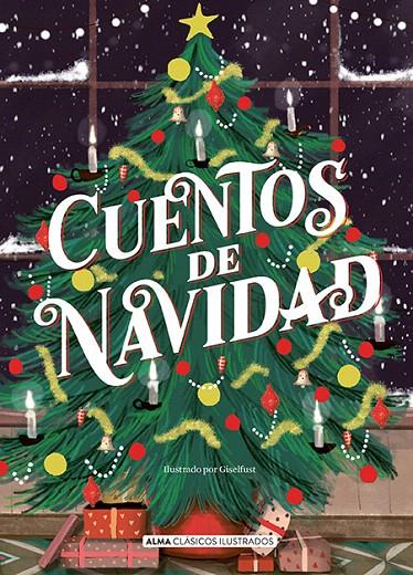 CUENTOS DE NAVIDAD | 9788418008153 | VARIOS AUTORES | Galatea Llibres | Llibreria online de Reus, Tarragona | Comprar llibres en català i castellà online