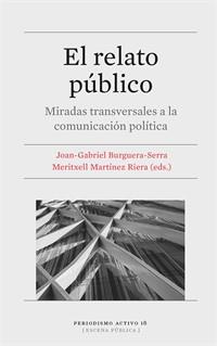 EL RELATO PÚBLICO | 9788491686293 | VV.AA. | Galatea Llibres | Librería online de Reus, Tarragona | Comprar libros en catalán y castellano online