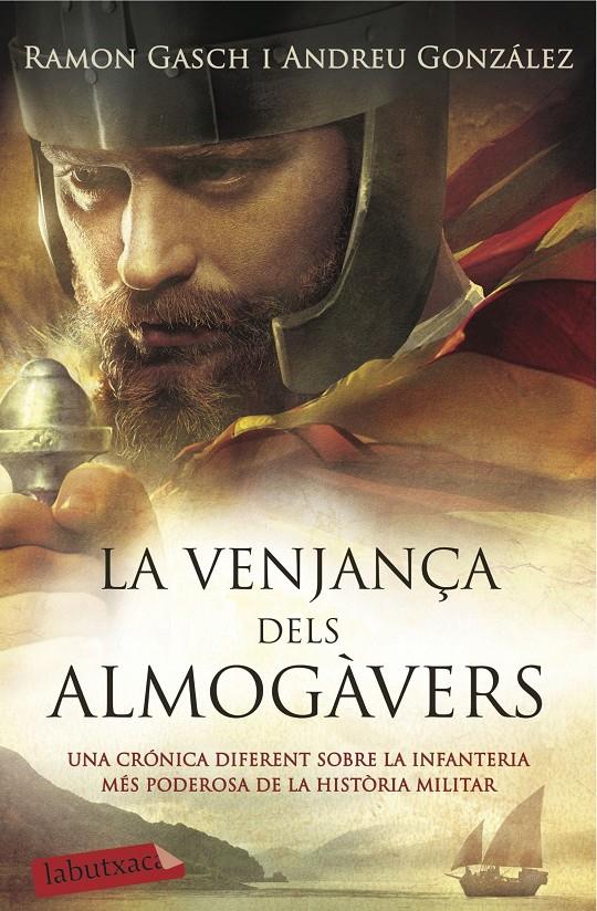 LA VENJANÇA DELS ALMOGÀVERS | 9788416334841 | GONZÁLEZ, ANDREU / RAMON GASCH | Galatea Llibres | Llibreria online de Reus, Tarragona | Comprar llibres en català i castellà online