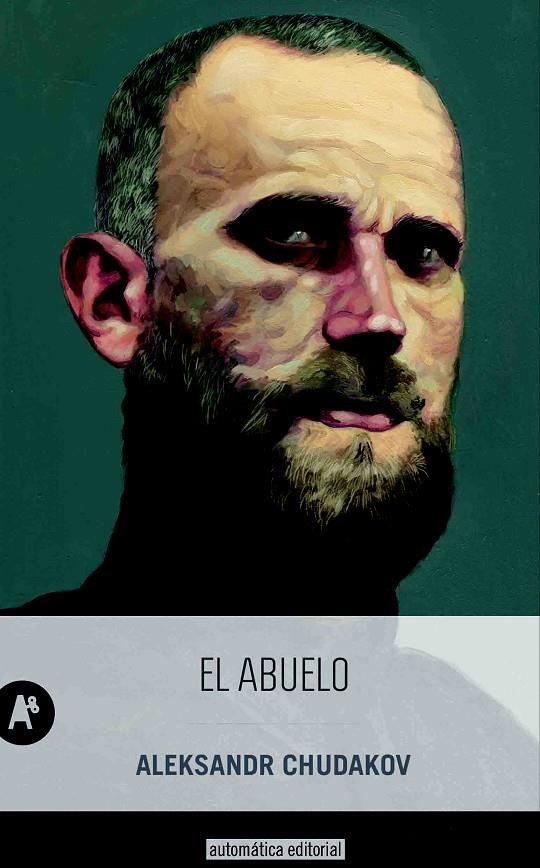 EL ABUELO | 9788415509356 | CHUDAKOV, ALEKSANDR | Galatea Llibres | Llibreria online de Reus, Tarragona | Comprar llibres en català i castellà online