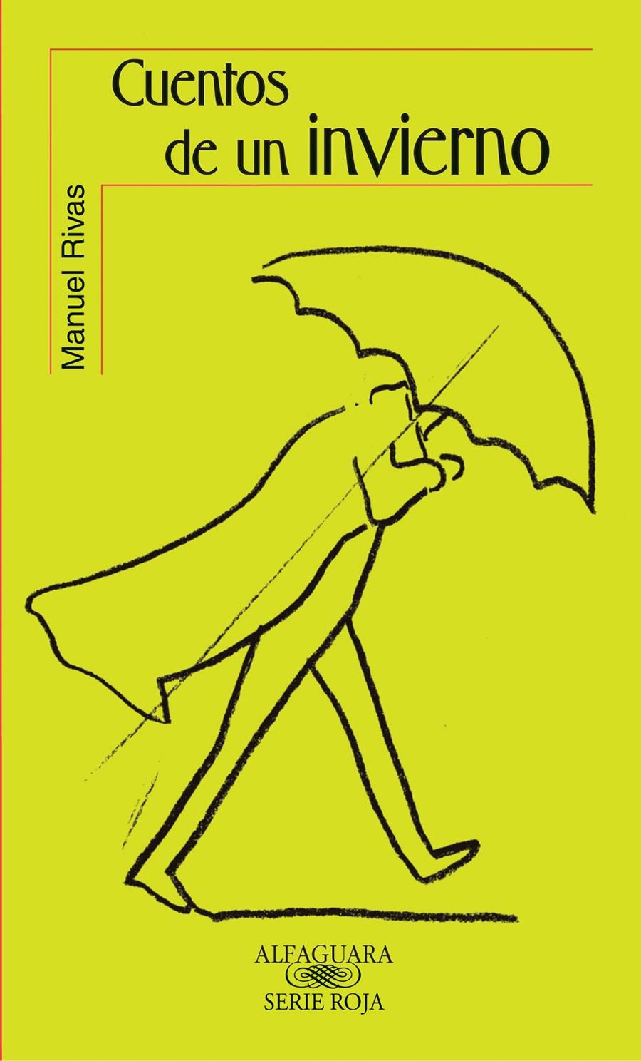 CUENTOS DE UN INVIERNO | 9788420469058 | RIVAS, MANUEL | Galatea Llibres | Librería online de Reus, Tarragona | Comprar libros en catalán y castellano online