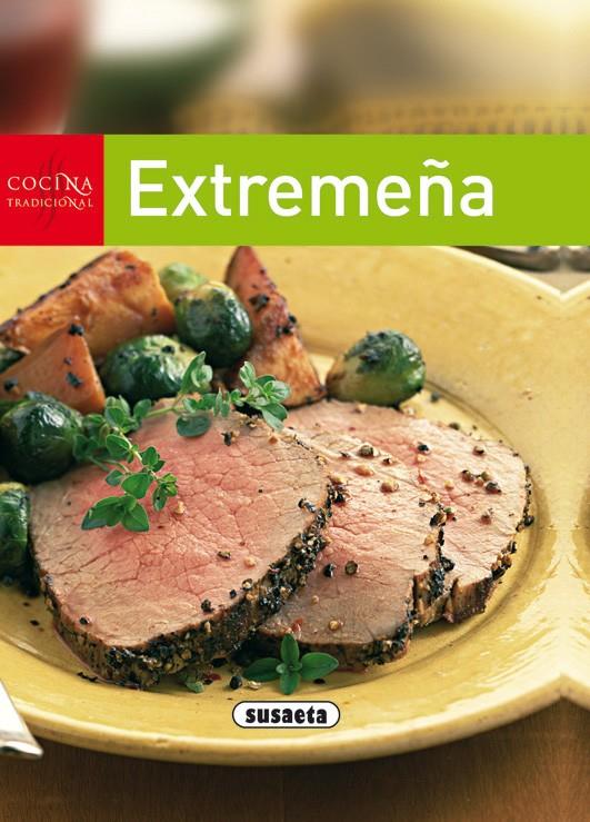 COCINA TRADICIONAL EXTREMEÑA | 9788430563340 | SUSAETA, EQUIPO | Galatea Llibres | Librería online de Reus, Tarragona | Comprar libros en catalán y castellano online