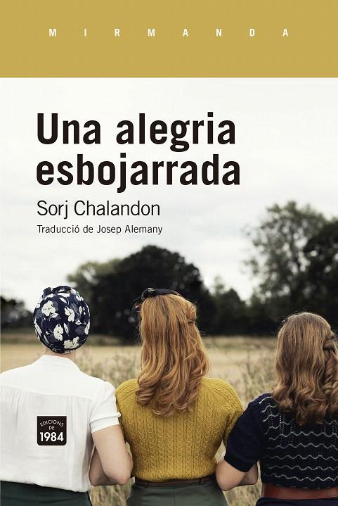 UNA ALEGRIA ESBOJARRADA | 9788418858093 | CHALANDON, SORJ | Galatea Llibres | Llibreria online de Reus, Tarragona | Comprar llibres en català i castellà online