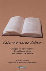 ESTO NO ES UN LIBRO | 9788475566139 | PICARD, MICHAEL | Galatea Llibres | Llibreria online de Reus, Tarragona | Comprar llibres en català i castellà online