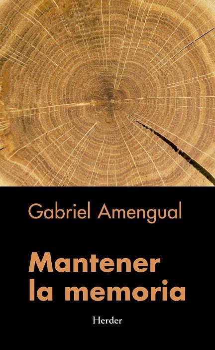 MANTENER LA MEMORIA | 9788425440960 | AMENGUAL, GABRIEL | Galatea Llibres | Librería online de Reus, Tarragona | Comprar libros en catalán y castellano online