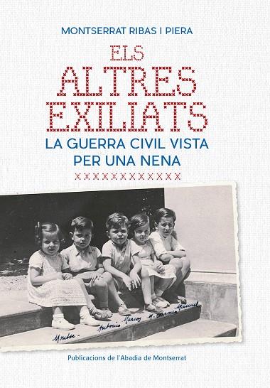 ELS ALTRES EXILIATS | 9788498838695 | RIBAS PIERA, MONTSERRAT | Galatea Llibres | Librería online de Reus, Tarragona | Comprar libros en catalán y castellano online