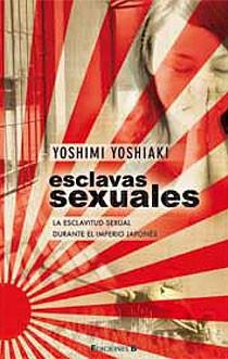 ESCLAVAS SEXUALES | 9788466643535 | YOSHIAKI, YOSHIMI | Galatea Llibres | Llibreria online de Reus, Tarragona | Comprar llibres en català i castellà online