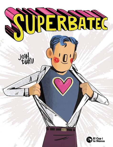 SUPERBATEC | 9788419747921 | JOAN TURU | Galatea Llibres | Librería online de Reus, Tarragona | Comprar libros en catalán y castellano online