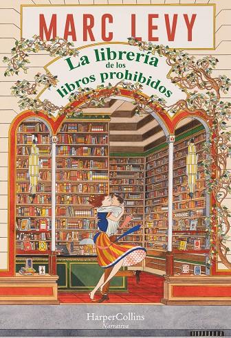 LA LIBRERÍA DE LOS LIBROS PROHIBIDOS | 9788419809766 | LEVY, MARC | Galatea Llibres | Llibreria online de Reus, Tarragona | Comprar llibres en català i castellà online