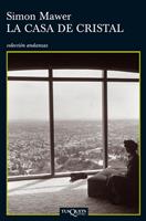 CASA DE CRISTAL, LA | 9788483833292 | MAWER, SIMON | Galatea Llibres | Llibreria online de Reus, Tarragona | Comprar llibres en català i castellà online