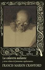LA CALAVERA AULLANTE | 9788477027515 | CRAWFORD, FRANCIS MARION | Galatea Llibres | Librería online de Reus, Tarragona | Comprar libros en catalán y castellano online