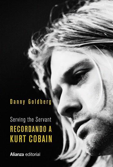 RECORDANDO A KURT COBAIN | 9788491818434 | GOLDBERG, DANNY | Galatea Llibres | Llibreria online de Reus, Tarragona | Comprar llibres en català i castellà online