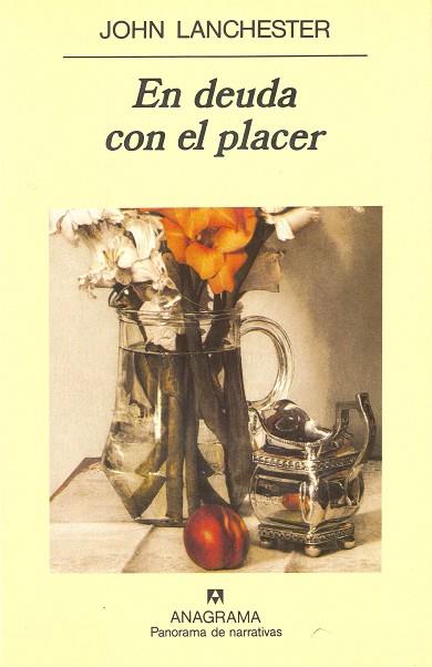 EN DEUDA CON EL PLACER | 9788433908384 | LANCHESTER, JOHN | Galatea Llibres | Librería online de Reus, Tarragona | Comprar libros en catalán y castellano online