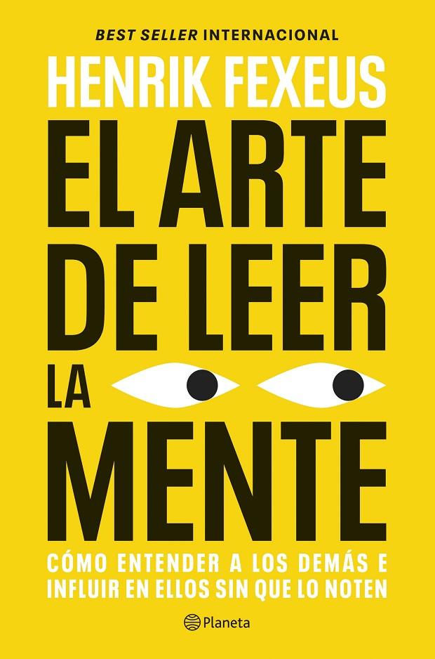EL ARTE DE LEER LA MENTE | 9788408325208 | FEXEUS, HENRIK | Galatea Llibres | Llibreria online de Reus, Tarragona | Comprar llibres en català i castellà online