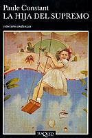 HIJA DEL SUPREMO, LA | 9788483101940 | CONSTANT, PAULE | Galatea Llibres | Llibreria online de Reus, Tarragona | Comprar llibres en català i castellà online
