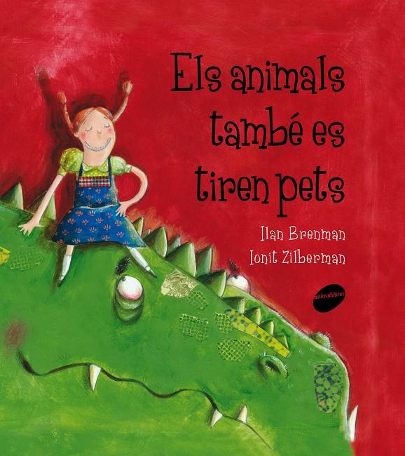 ELS ANIMALS TAMBÉ ES TIREN PETS   | 9788415095651 | BRENMAN, ILAN | Galatea Llibres | Librería online de Reus, Tarragona | Comprar libros en catalán y castellano online