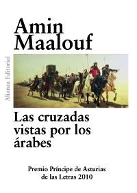 CRUZADAS VISTAS POR LOS ÁRABES | 9788420675022 | MAALOUF, AMIN | Galatea Llibres | Librería online de Reus, Tarragona | Comprar libros en catalán y castellano online