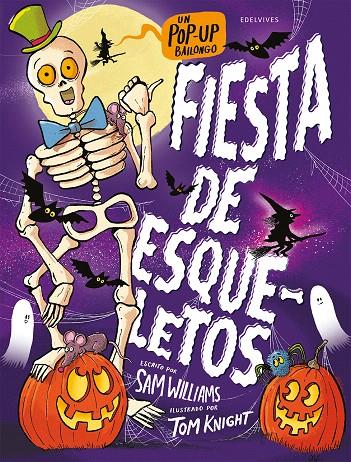 FIESTA DE ESQUELETOS | 9788414064047 | WILLIAMS, SAM | Galatea Llibres | Librería online de Reus, Tarragona | Comprar libros en catalán y castellano online
