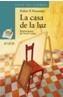 CASA DE LA LUZ, LA | 9788466717052 | DOCAMPO, XABIER P. | Galatea Llibres | Librería online de Reus, Tarragona | Comprar libros en catalán y castellano online