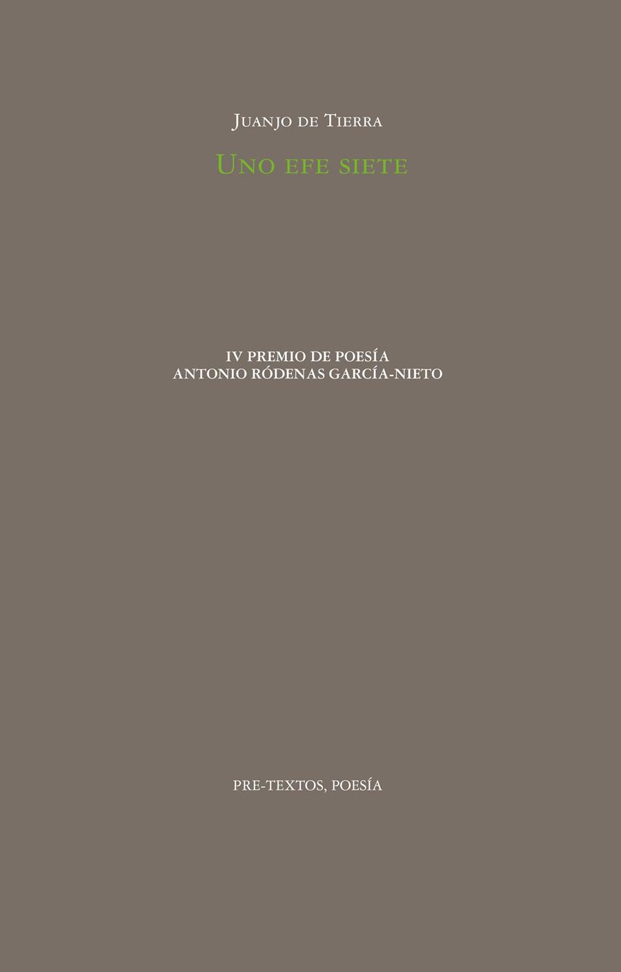 UNO EFE SIETE | 9788410309111 | DE TIERRA, JUANJO | Galatea Llibres | Librería online de Reus, Tarragona | Comprar libros en catalán y castellano online