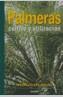 PALMERAS CULTIVO Y UTILIZACION | 9788428214070 | OLIVIER ALBANO, PIERRE | Galatea Llibres | Librería online de Reus, Tarragona | Comprar libros en catalán y castellano online