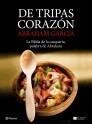 DE TRIPAS CORAZÓN | 9788408081098 | GARCÍA, ABRAHAM | Galatea Llibres | Llibreria online de Reus, Tarragona | Comprar llibres en català i castellà online