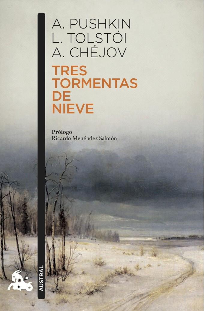 TRES TORMENTAS DE NIEVE | 9788408153023 | PUSHKIN - TOLSTÓI - CHÉJOV | Galatea Llibres | Librería online de Reus, Tarragona | Comprar libros en catalán y castellano online