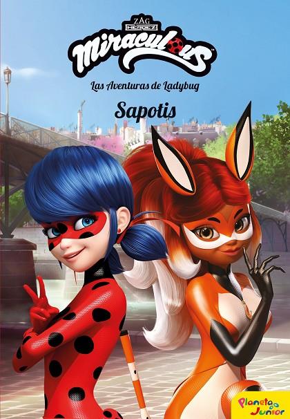 MIRACULOUS. SAPOTIS | 9788408202097 | Galatea Llibres | Librería online de Reus, Tarragona | Comprar libros en catalán y castellano online