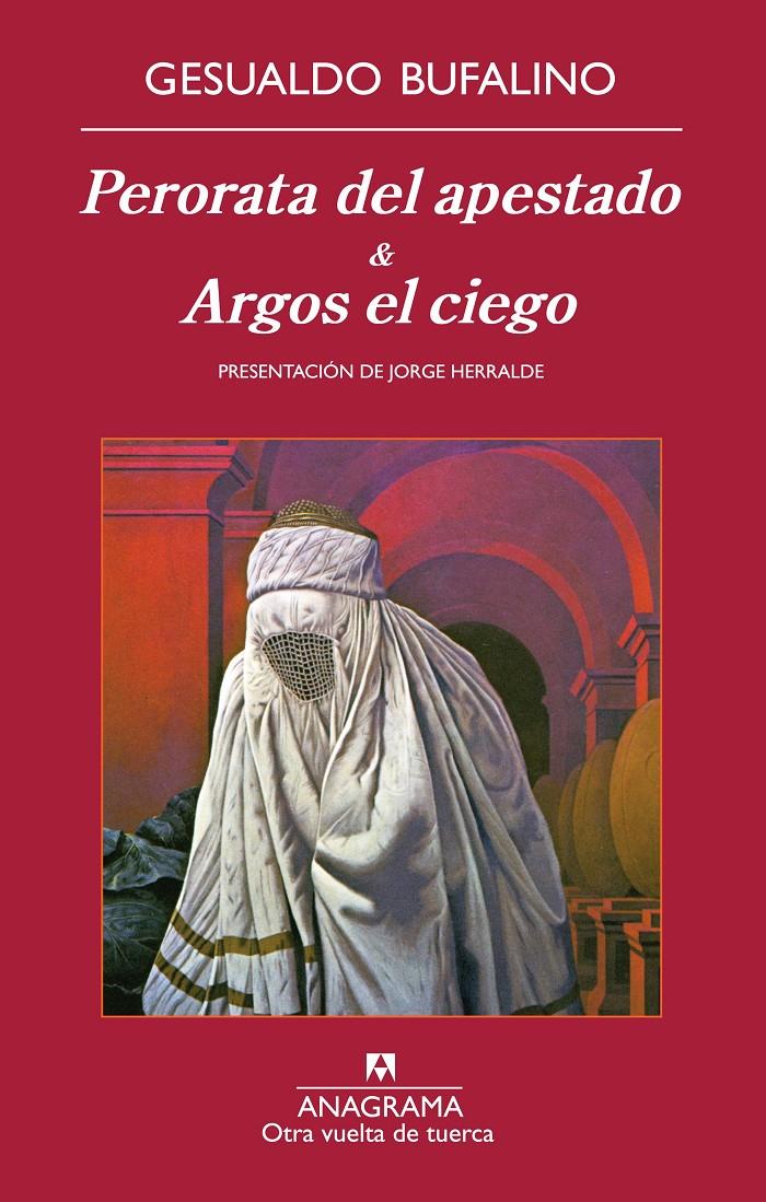 PERORATA DEL APESTADO & ARGOS EL CIEGO | 9788433976178 | BUFALINO, GESUALDO | Galatea Llibres | Librería online de Reus, Tarragona | Comprar libros en catalán y castellano online