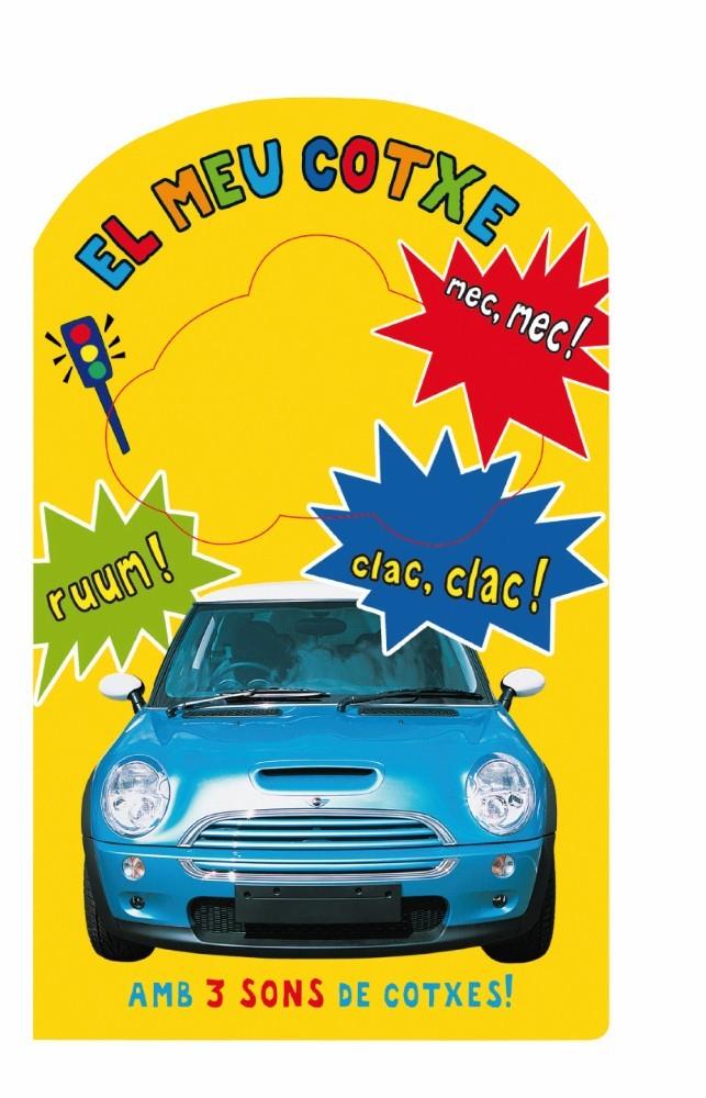 MEU COTXE, EL | 9788479422325 | PRIDDY, ROGER | Galatea Llibres | Librería online de Reus, Tarragona | Comprar libros en catalán y castellano online