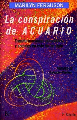 LA CONSPIRACION DE ACUARIO   (DIP) | 9788472451551 | MARILYN FERGUSON  | Galatea Llibres | Librería online de Reus, Tarragona | Comprar libros en catalán y castellano online