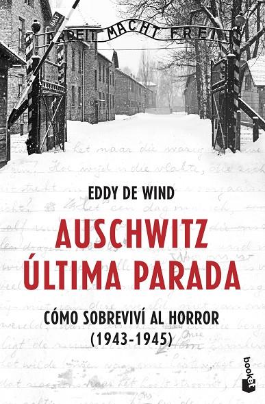 AUSCHWITZ: ÚLTIMA PARADA | 9788467061581 | DE WIND, EDDY | Galatea Llibres | Llibreria online de Reus, Tarragona | Comprar llibres en català i castellà online