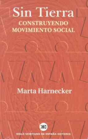 SIN TIERRA. CONSTRUYENDO MOVIMIENTO SOCIAL | 9788432310898 | HARNECKER, MARTA | Galatea Llibres | Llibreria online de Reus, Tarragona | Comprar llibres en català i castellà online