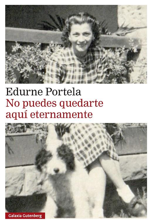 NO PUEDES QUEDARTE AQUÍ ETERNAMENTE | 9791388236013 | PORTELA, EDURNE | Galatea Llibres | Llibreria online de Reus, Tarragona | Comprar llibres en català i castellà online