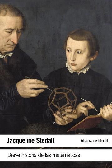 BREVE HISTORIA DE LAS MATEMÁTICAS | 9788491046493 | STEDALL, JACQUELINE | Galatea Llibres | Llibreria online de Reus, Tarragona | Comprar llibres en català i castellà online