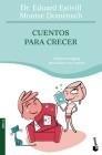 CUENTOS PARA CRECER | 9788408084297 | ESTIVILL, EDUARD Y MONTSE DOMÈNECH | Galatea Llibres | Librería online de Reus, Tarragona | Comprar libros en catalán y castellano online