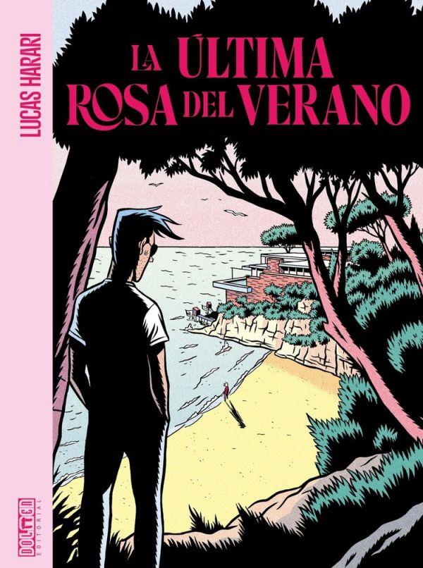 LA ÚLTIMA ROSA DEL VERANO | 9788418898532 | HARARI, LUCAS | Galatea Llibres | Llibreria online de Reus, Tarragona | Comprar llibres en català i castellà online